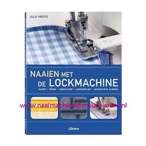 Naaien Met De Lockmachine