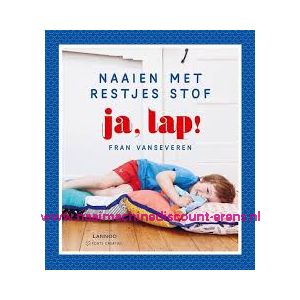 Naaien Met Restjes Stof " JA, LAP "